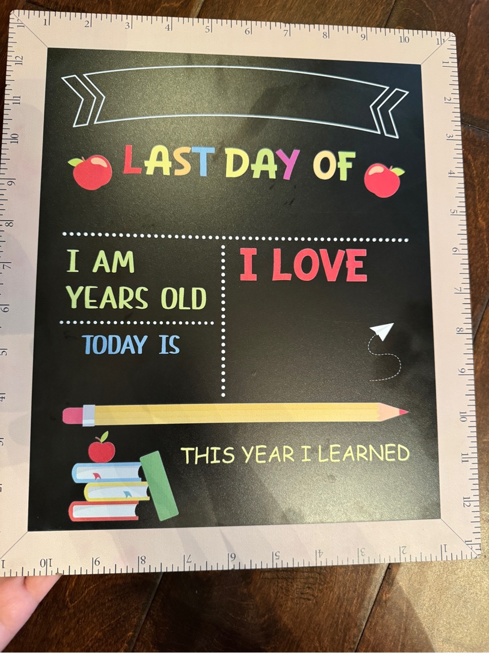 First and Last Day of School Board